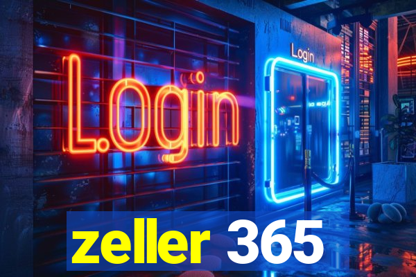 zeller 365