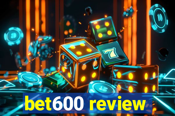 bet600 review