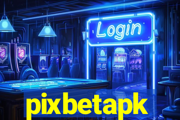 pixbetapk