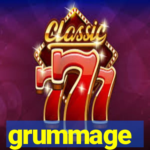 grummage