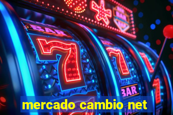 mercado cambio net