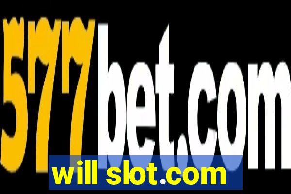 will slot.com