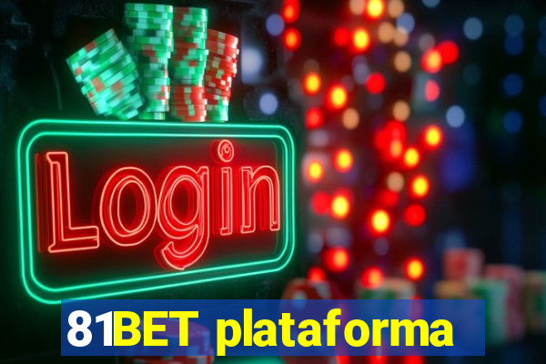 81BET plataforma