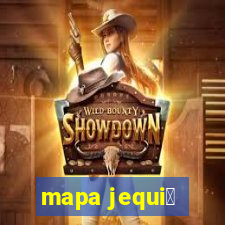 mapa jequi茅