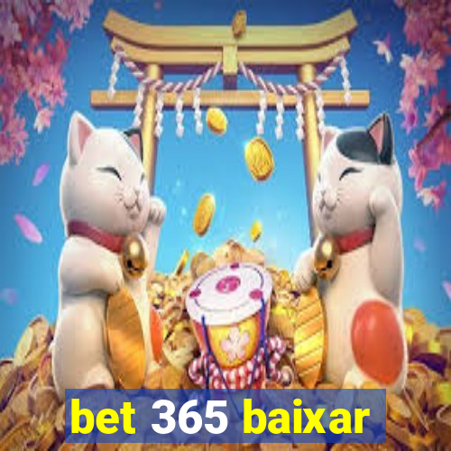 bet 365 baixar