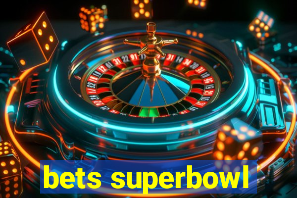 bets superbowl