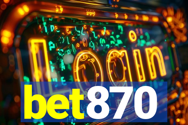 bet870