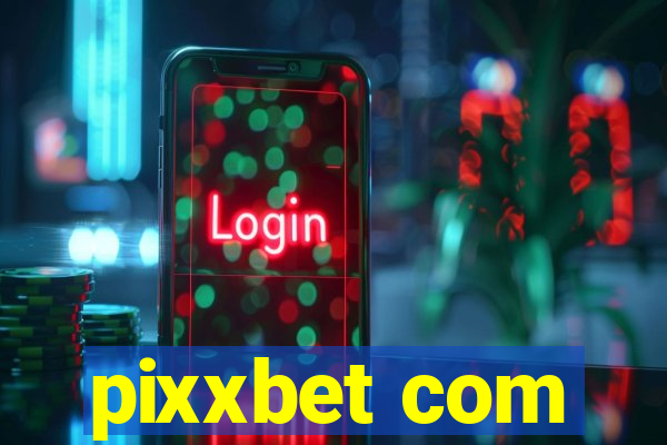 pixxbet com