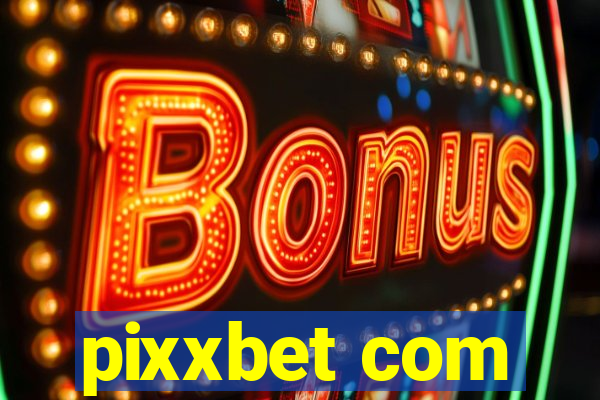 pixxbet com