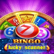 lucky scanner ganhar dinheiro