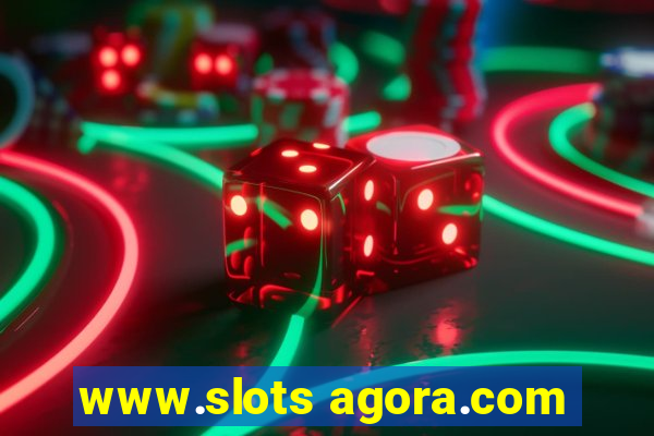 www.slots agora.com