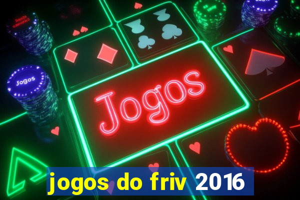 jogos do friv 2016