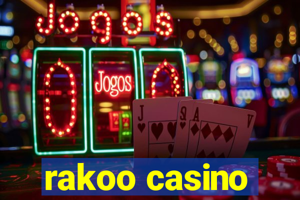 rakoo casino