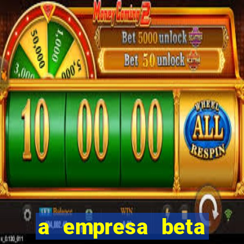 a empresa beta finalizou dezembro com 20 unidades