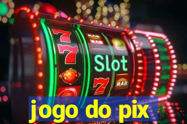 jogo do pix