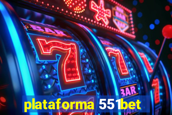 plataforma 551bet