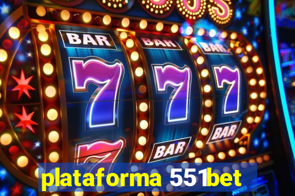 plataforma 551bet