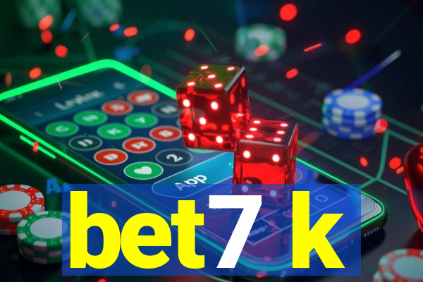 bet7 k