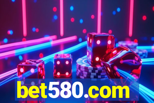 bet580.com