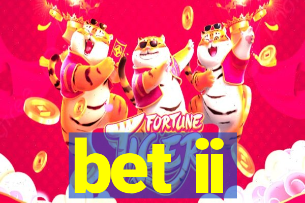 bet ii