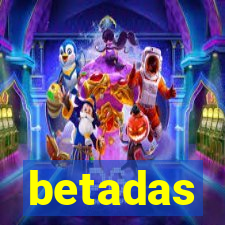 betadas