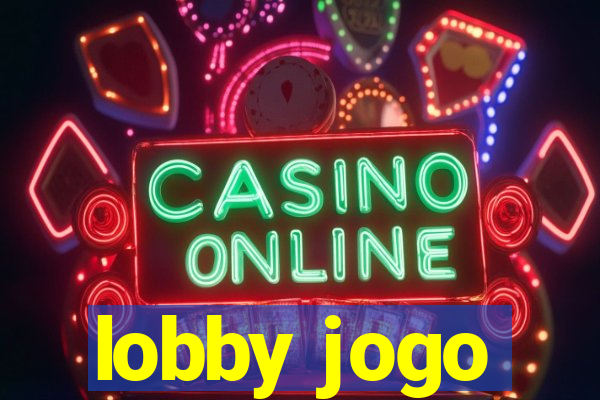 lobby jogo