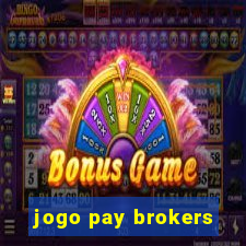 jogo pay brokers