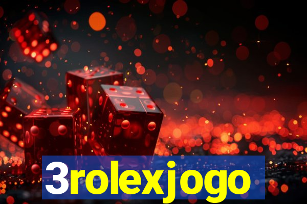 3rolexjogo