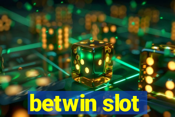 betwin slot