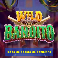 jogos de aposta da bombinha