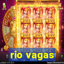 rio vagas