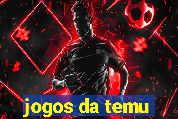 jogos da temu