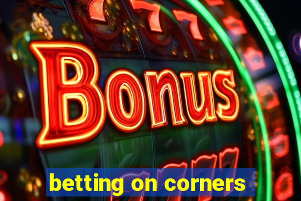 betting on corners