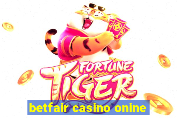 betfair casino onine