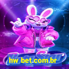 hw bet.com.br