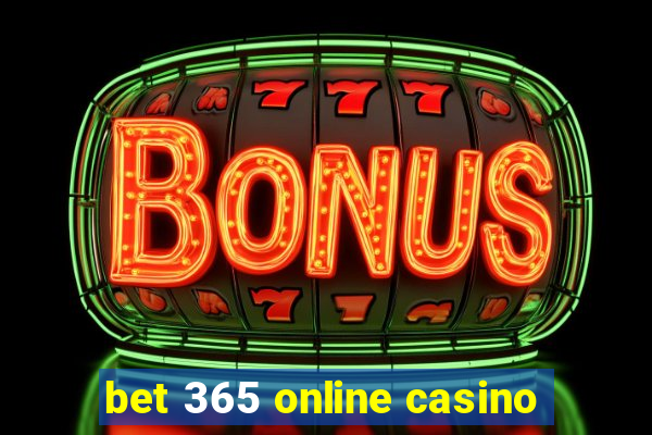 bet 365 online casino