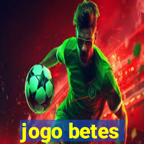 jogo betes