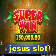 jesus slot