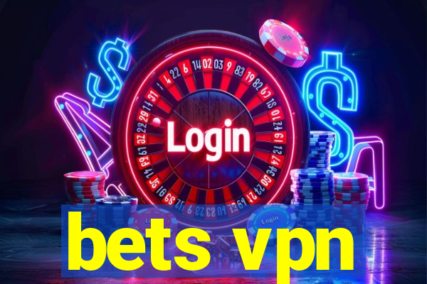 bets vpn