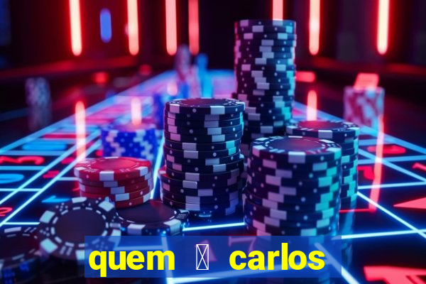 quem 茅 carlos eduardo fortuna