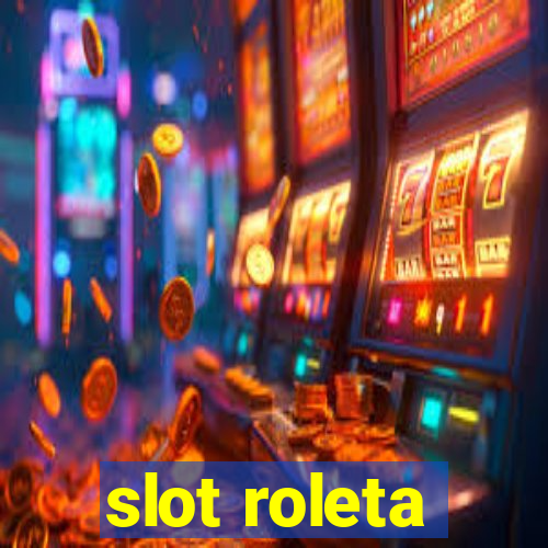 slot roleta