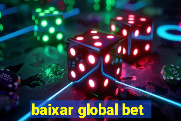 baixar global bet