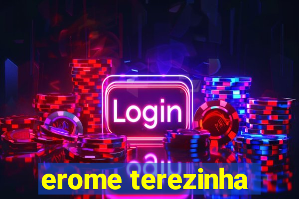 erome terezinha