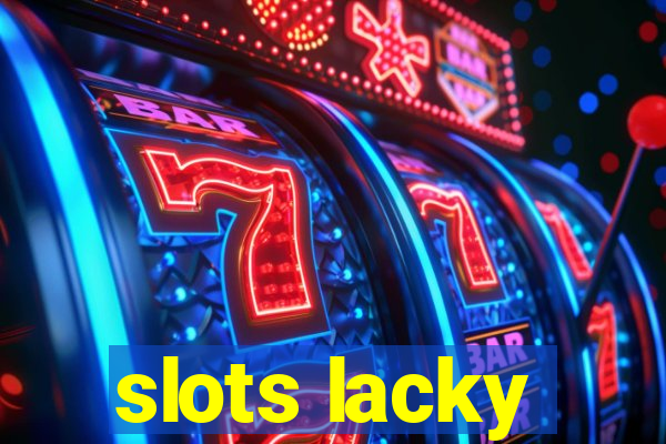 slots lacky