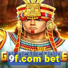 9f.com bet