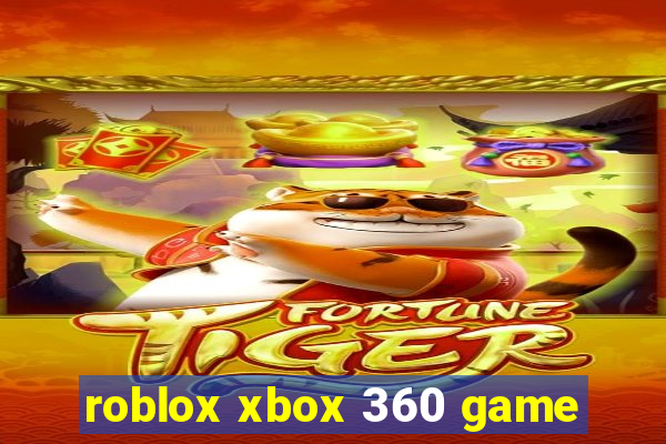 roblox xbox 360 game