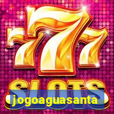 jogoaguasanta