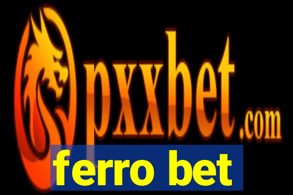 ferro bet