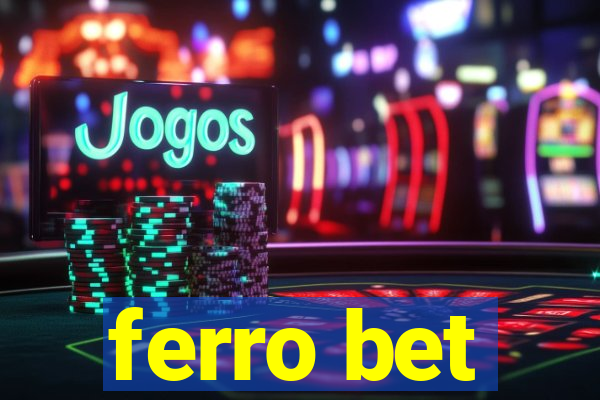 ferro bet