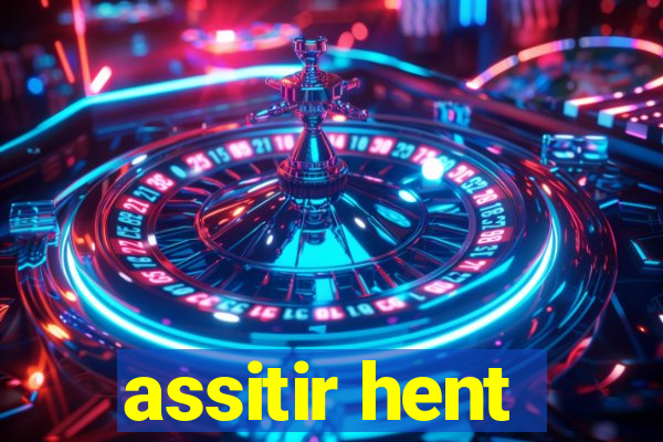 assitir hent